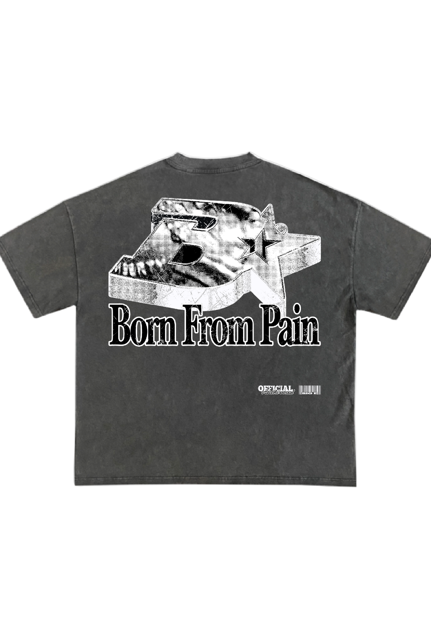 “Born From Pain” Grey Tee